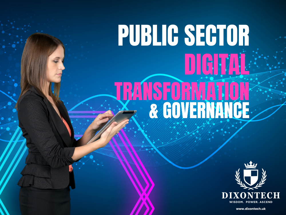 Public Sector Digital Transformation & Governance